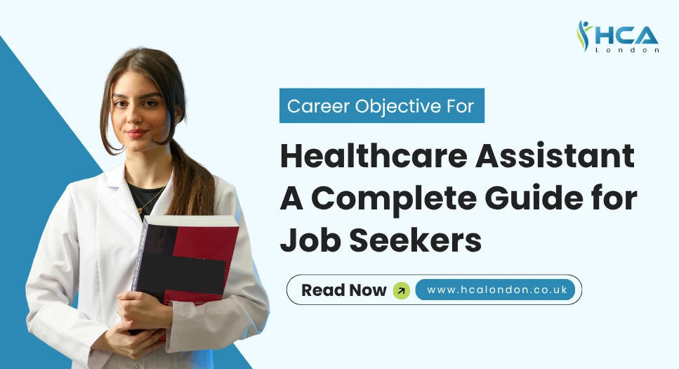 Career Objective for Healthcare Assistant
