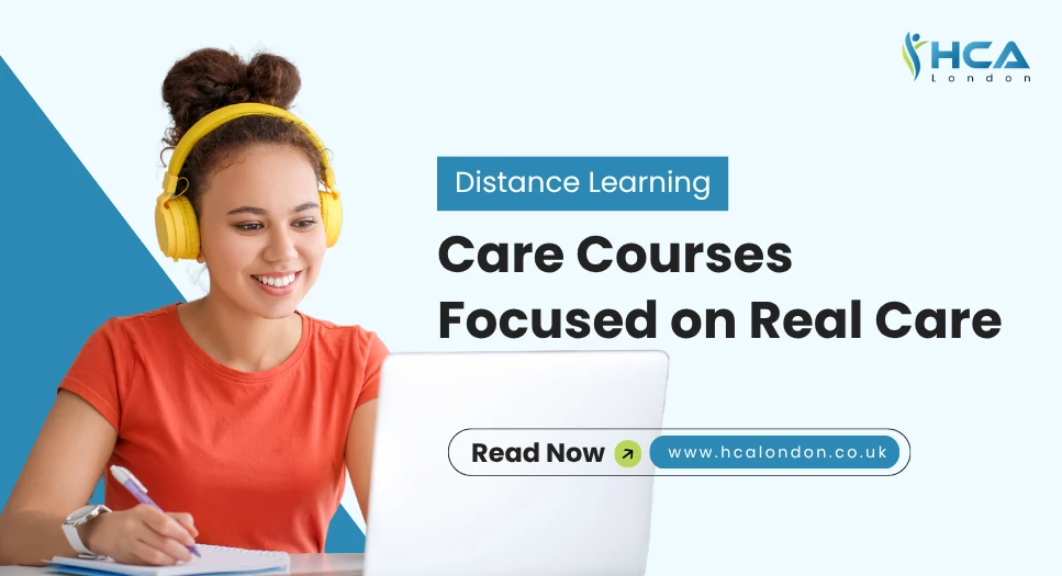 Distance Learning Care Courses Focused on Real Care
